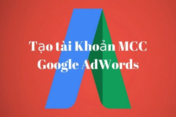 Google ads mcc là gì?